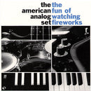 American Analog Set - The Fun Of Watching Fireworks (Colour Vinyl) (New Vinyl)