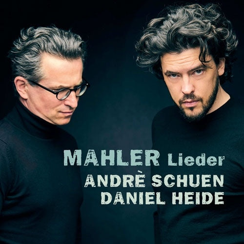 Andre Schuen/Daniel Heide - Mahler: Lieder (New CD)