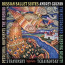Andrey Gugnin - Tchaikovsky; Stravinsky - Russian Ballet Suites (New Vinyl)