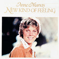 Anne Murray - New Kind Of Feeling (ANNEversary Edition) (New Vinyl)