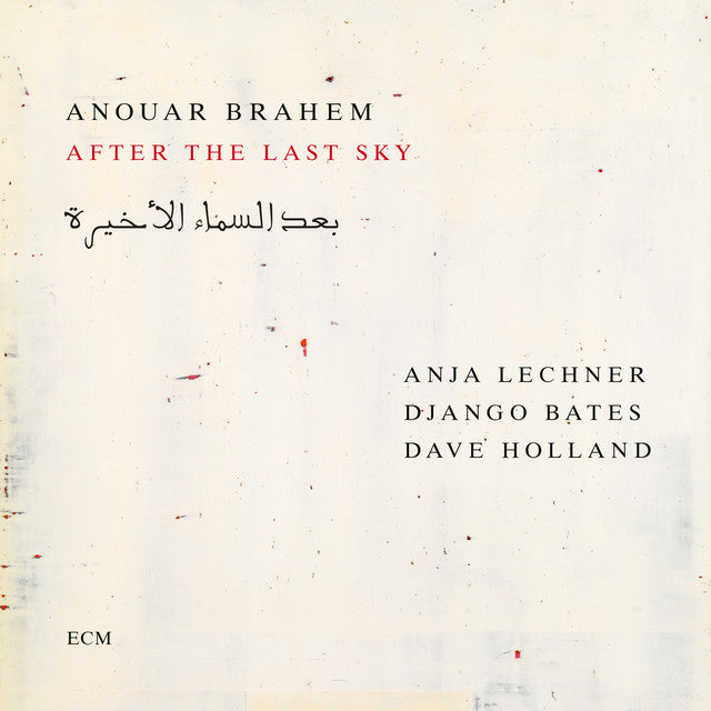 Anouar Brahem, Anja Lechner, Django Bates, Dave Holland - After The Last Sky (2LP) (New Vinyl)