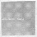 Anton Toorell - Solos II (New Vinyl)