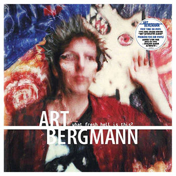 Art Bergmann - What Fresh Hell Is This? (2LP Deluxe) (RSD 2025) (New Vinyl)