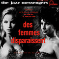 Art Blakey & The Jazz Messengers – Des Femmes Disparaissent (10") (Sam Records) (New Vinyl)
