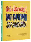 Art of Dancehall: Flyer and Poster Designs of Jamaican Dancehall Culture (New Book)