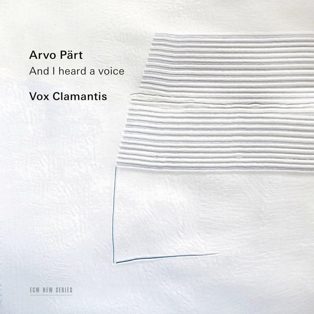 Arvo Part, Vox Clamantis - Arvo Part: And I Heard A Voice (New CD)