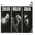 Attila Zoller, Hans Koller, Martial Solal - Zoller / Koller / Solal (Digipak) (New CD)