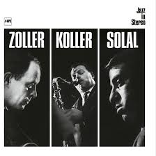 Attila Zoller, Hans Koller, Martial Solal - Zoller / Koller / Solal (Digipak) (New CD)