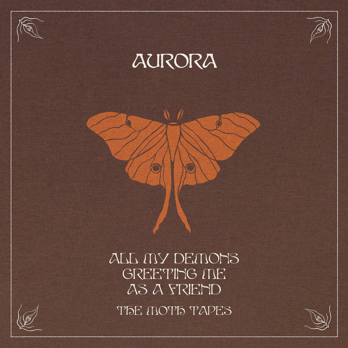 Aurora - All My Demons Greeting Me As A Friend: The Moth Tapes (New CD)