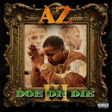 Az - Doe Or Die III (New Cassette)