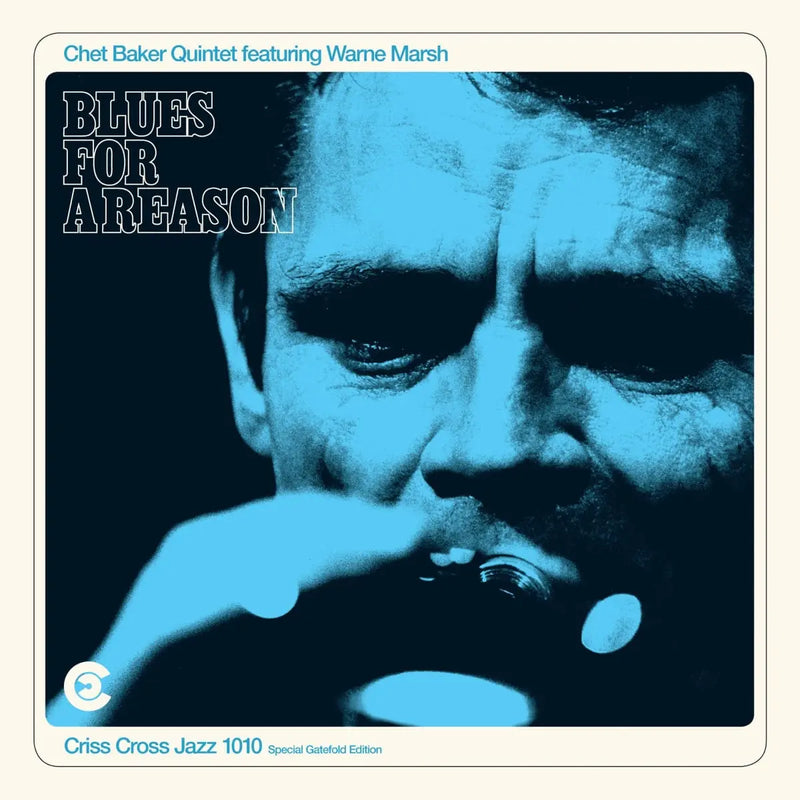 Chet Baker Quintet featuring Warne Marsh - Blues For A Reason (180g) (New Vinyl)