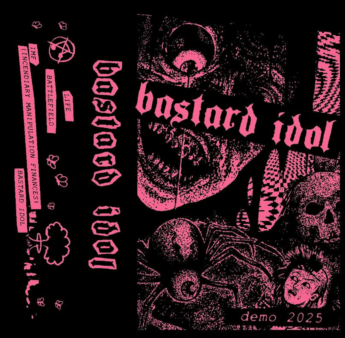 Bastard Idol - Demo 2025 (New Cassette)