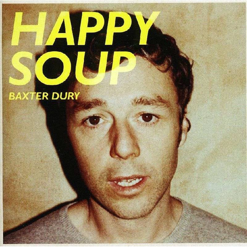 Baxter Dury - Happy Soup (New Vinyl)