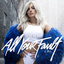 Bebe Rexha - All Your Fault ?Çô PT 1 & 2 (RSD 2024) (New Vinyl)