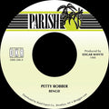 Bengie - Petty Robber (7") (New Vinyl)