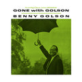 Benny Golson - Gone With Golson (Original Jazz Classics) (New Vinyl)