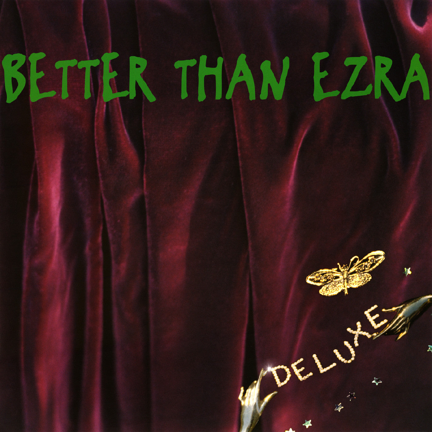 Better Than Ezra - Deluxe 2LP (Emerald Green Vinyl) (New Vinyl)