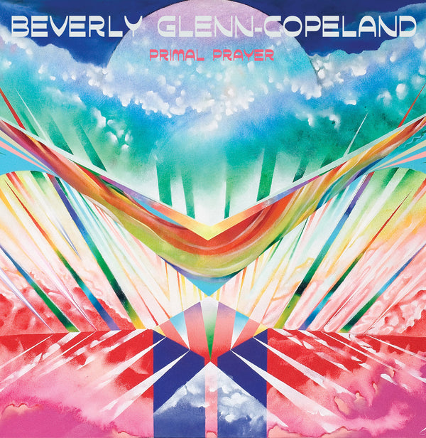 Beverly Glenn-Copeland - Primal Prayer (2LP 2023 RI) (New Vinyl)