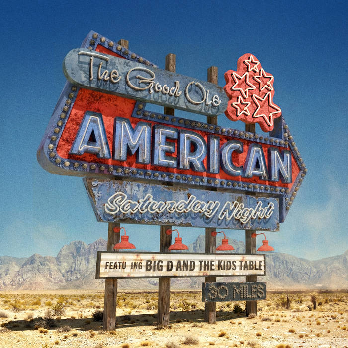Big D and the Kids Table - The Good Ole American Saturday Night (Blue Dream Splash Vinyl) (New Vinyl)