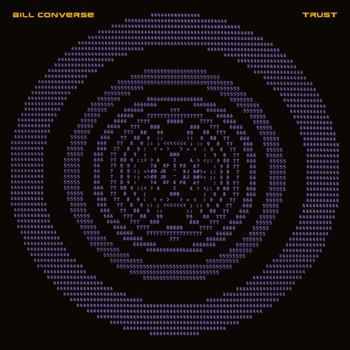Bill Converse - Trust (New Vinyl)
