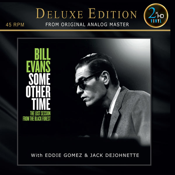 Bill Evans - Some Other Time: The Lost Session From The Black Forest Vol. 1 (Deluxe Double-Disc 45 rpm 180g Vinyl) (New Vinyl)