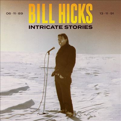 Bill Hicks - Intricate Stories (New Vinyl)