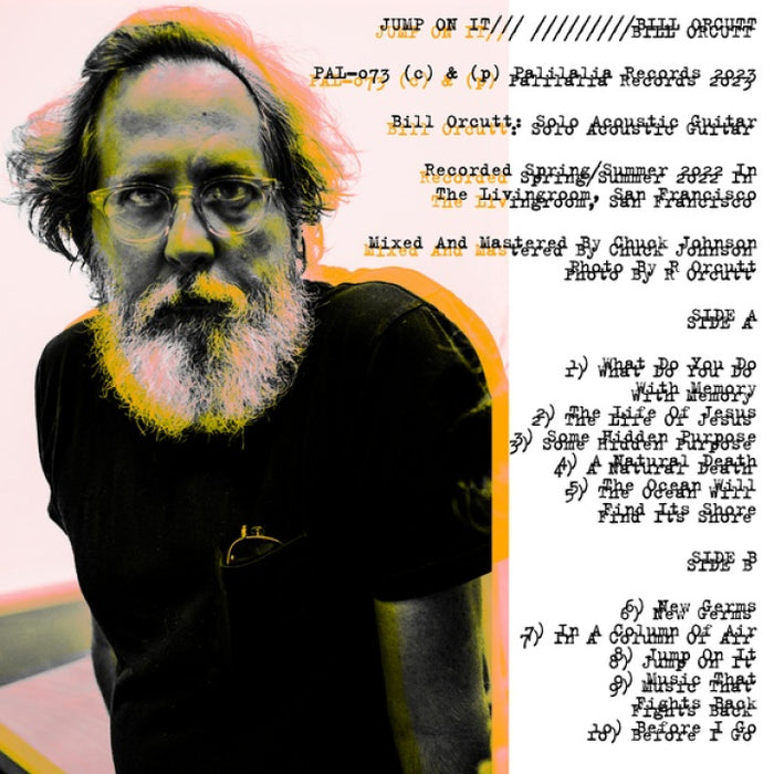 Bill Orcutt - Jump On It (New Vinyl)