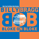 Billy Bragg - Bloke On Bloke (Orange/Blue Split Vinyl) (RSD 2024) (New Vinyl)