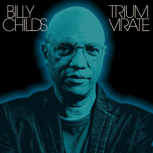 Billy Childs - Triumvirate (New CD)