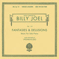 Billy Joel - Fantasies & Delusions (New Vinyl)