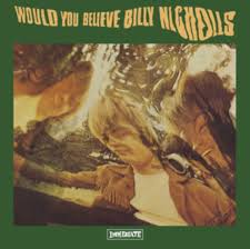 Billy Nicholls - Would You Believe (Anniversary Reissue) (New CD)