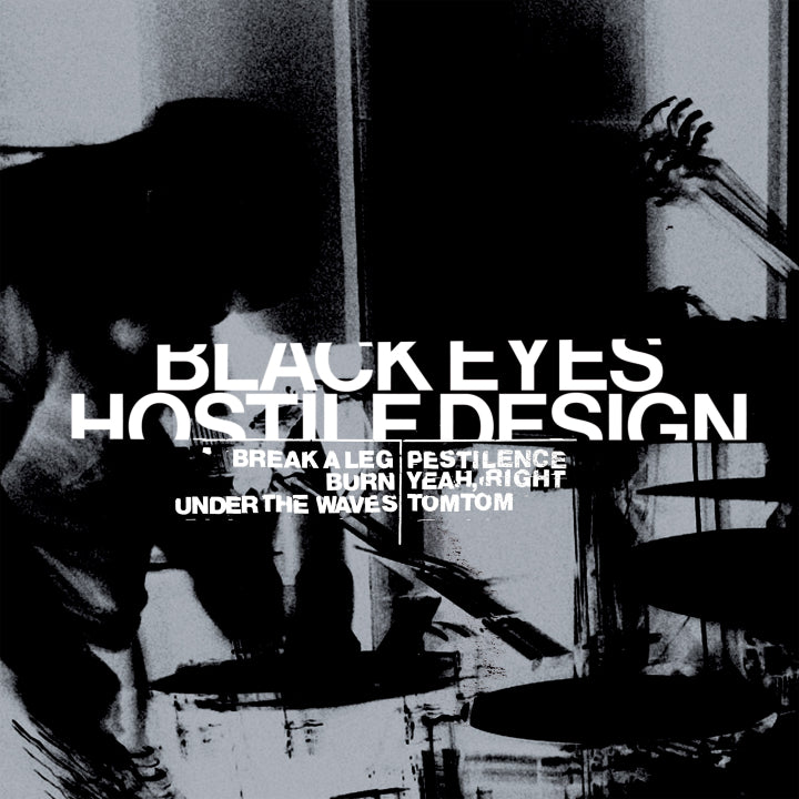 Black Eyes - Hostile Design (New Vinyl)