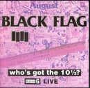 Black Flag - Who's Got The 10 1/2? (New CD)