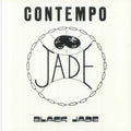 Black Jade - Contempo (New Vinyl)