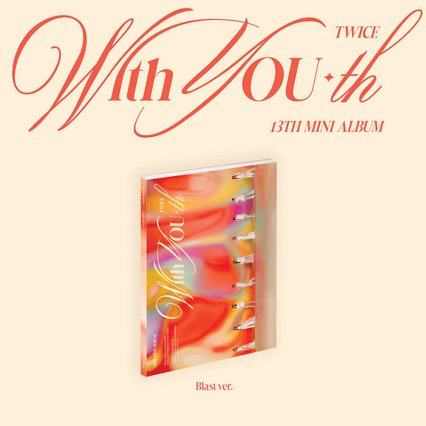 Twice - 13th Mini Album "With You-th" (Blast Version) (New CD)