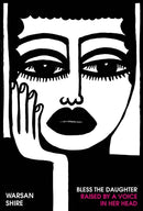 Bless the Daughter Raised by a Voice in Her Head (New Book)