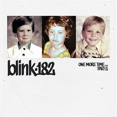 Blink-182 - One More Time... Part-2 (Limited Edition) (New Vinyl)
