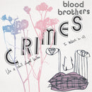 Blood Brothers - Crimes (Bone White Vinyl) (New Vinyl)