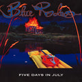 Blue Rodeo - Five Days in July (30th Anniversary 2LP Cobalt Blue Vinyl) (New Vinyl)
