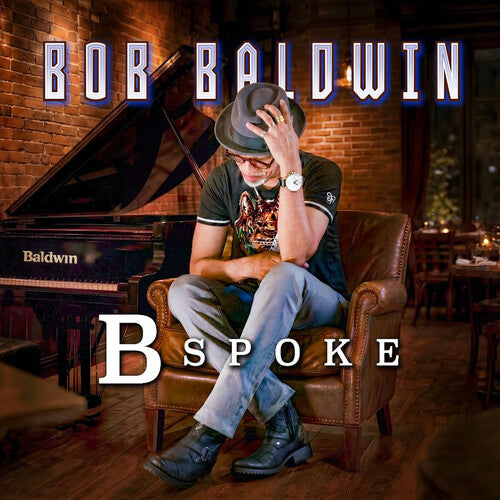 Bob Baldwin - Bspoke (New CD)