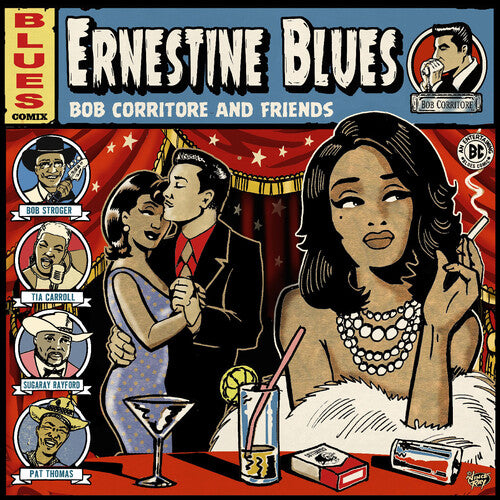 Bob Corritore & Friends - Ernestine Blues (New CD)