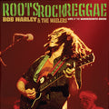 Bob Marley & The Wailers - Roots, Rock, Reggae: Live At The Hammersmith Odeon (New Vinyl)