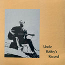 Bobby Gebelein - Uncle Bobby's Record (New Vinyl)