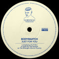 Bodysnatch - Just For You (12")(New Vinyl)