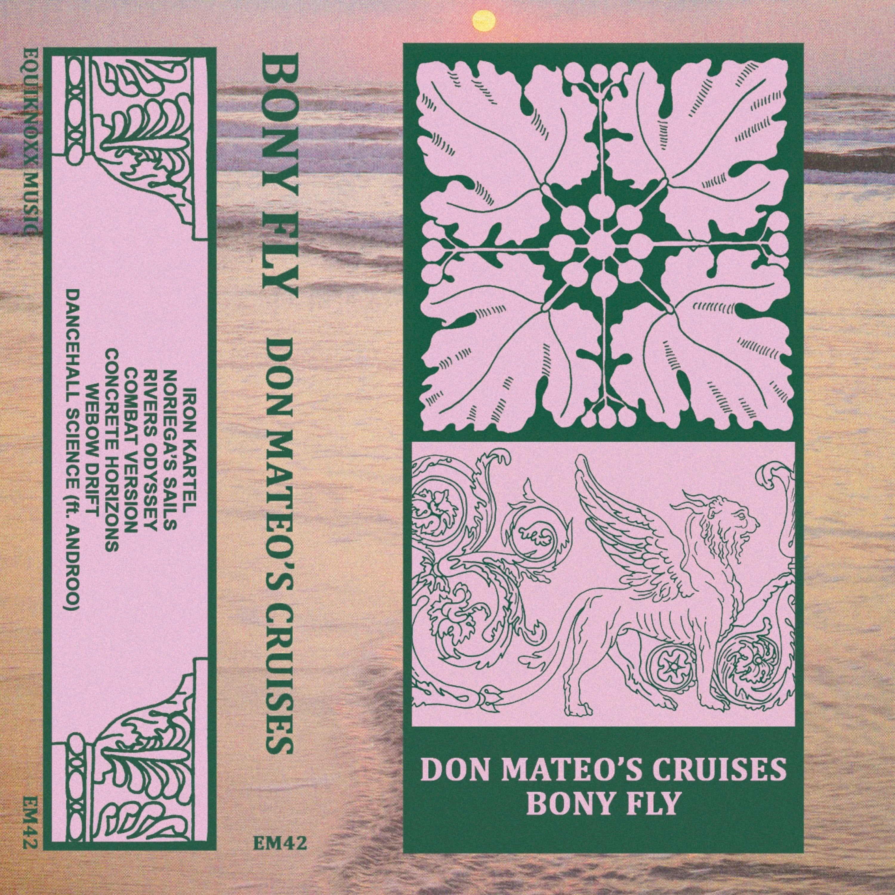 Bony Fly - Don Mateo's Cruises (New Cassette)