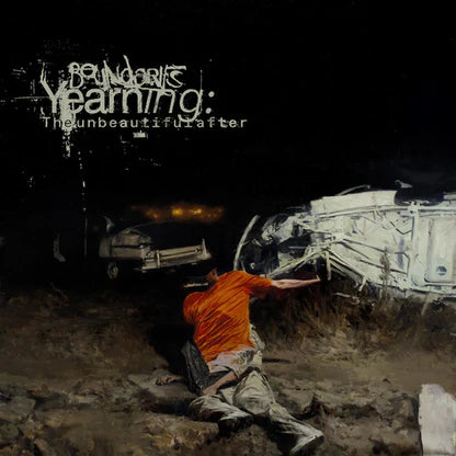 Boundaries - Yearning: The Unbeautiful After (New Vinyl)