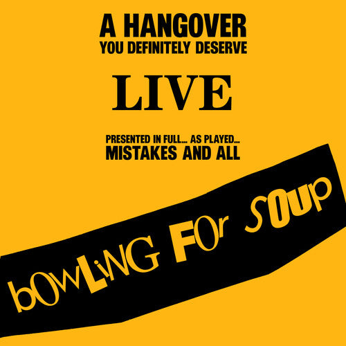Bowling For Soup - A Hangover You Definitely Deserve: Live (New CD)