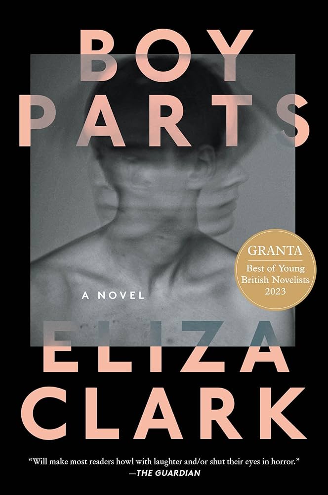 Boy Parts (New Book)