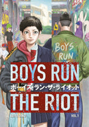 Boys Run the Riot: Vol. 1 (New Book)