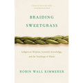 Braiding Sweetgrass (New Book)